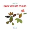 Danse-avec-les-feuilles-Opalivres-Littérature Jeunesse