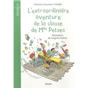 L-extraordinaire-aventure-de-la-clae-de-Mlle-Petsec-Opalivres-Littérature Jeunesse