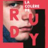 La colère de Rudy Opalivres-Littérature jeunesse