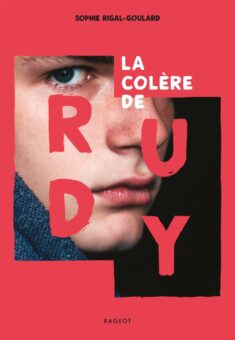 La colère de Rudy Opalivres-Littérature jeunesse