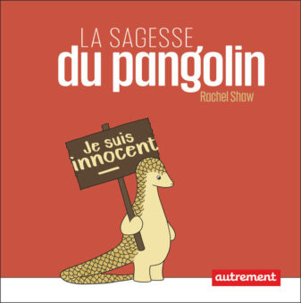 La sagesse du pangolin Opalivres-Littérature jeunesse