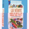 La-verite-sur-ce-qu-il-y-a-dans-ma-tete Opalivres-Littérature jeunesse