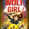 Wolf-Girl la grande évasion-Opalivres-Littérature jeunesse