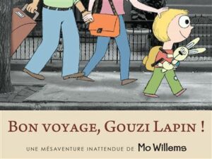 Bon-voyage-Gouzi-lapin opalivres-Littérature jeunesse
