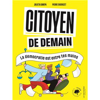 Citoyen-de-demain-La-democratie-est-entre-tes-mains-Opalivres-Littérature Jeunesse