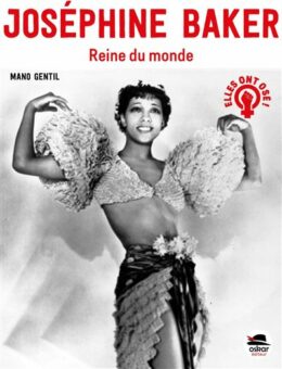 Josephine-Baker-Reine-du-monde Opalivres-littérature jeunesse