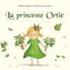 La princesse ortie Opalivres-Littérature jeunesse