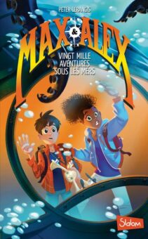 Max-Alex-tome-1-Vingt-mille-aventures-sous-les-mers Opalivres-Littérature jeunesse