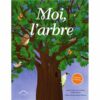 Moi-l-arbre-Opalivres-Littérature Jeunesse