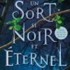 Un-sort-si-noir-et-eternel-Opalivres-Littérature jeunesse