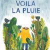 Voila-la-pluie Opalivres-Littérature jeunesse