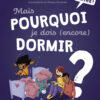 123-partez-pourquoi-je-dois-dormir Opalivres-Littérature jeunesse