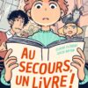 Au secours un livre Opalivres-Littérature jeunesse