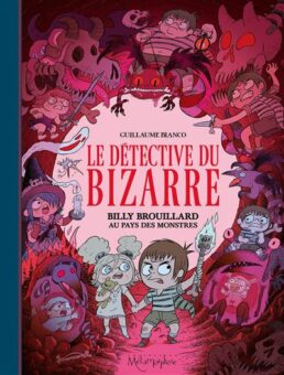 Billy Brouillard au pays des monstres Opalivres-Littérature jeunesse