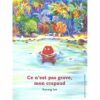 Ce-n-est-pas-grave-mon-crapaud-Opalivres-Littérature Jeunesse