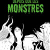 Depuis-que-les-monstres-Opalivres-Litterature-jeunesse