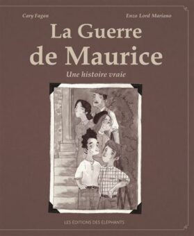 La-guerre-de-Maurice Opalivres-Littérature jeunesse