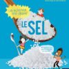 La science est dans Le sel Opalivres-Littérature jeunesse