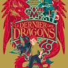Le dernier des dragons Opalivres-Littérature jeunesse