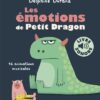 Les-emotions-de-Petit-Dragon Opalivres-Littérature jeunesse