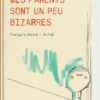 MES PARENTS SONT UN PEU BIZARRES- Opalivres-Littérature jeunesse
