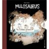 Mulosaurus-Opalivres-Littérature Jeunesse
