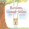 Reviens-Grand-Mere Opalivres-Littérature jeunesse