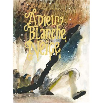 Adieu-Blanche-Neige-Opalivres-Littérature Jeunesse