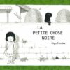 La-Petite-chose-noire Opalivres-Littérature jeunesse