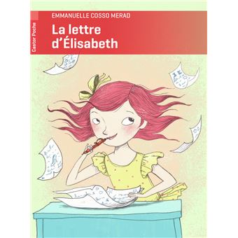 La lettre d'Elisabeth - Opalivres - Littérature jeunesse