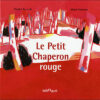Le-Petit-Chaperon-rouge-Opalivres-Littérature-Jeunesse