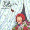 Le petit chaperon rouge-Opalivres-Littérature Jeunesse