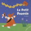 Le petit poussin - Opalivres - Littérature jeunesse
