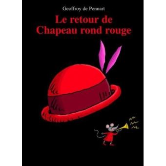 Le-retour-de-chapeau-rond-rouge-Opalivres-Littérature Jeunesse