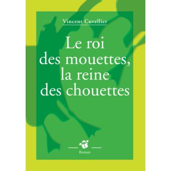 Le roi des mouettes, la reine des chouettes - Opalivres - Littérature jeunesse