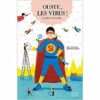 Ouste-les-virus-Opalivres-littérature jeunesse