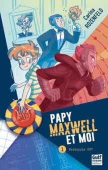 Papy-Maxwell-et-moi-tome-1-Protocole-007 Opalivres-Littérature jeunesse