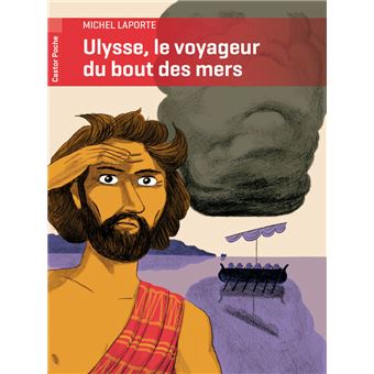 Ulysse, le voyageur du bout des mers - Opalivres - Littérature jeunesse