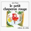 le petit chaperon rouge-Opalivres-Littérature Jeunesse