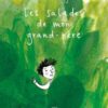 les salades de mon grand-père Opalivres-Littérature jeunesse