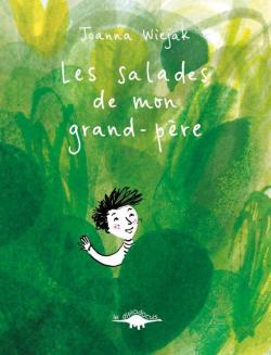 les salades de mon grand-père Opalivres-Littérature jeunesse