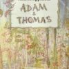 Adam et Thomas - Opalivres - Littérature jeunesse