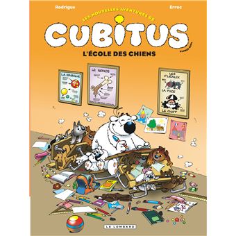 Cubitus-L'école des chiens - Opalivres - Littérature jeunesse
