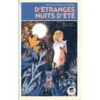 D'étranges nuits d'été - Opalivres - littérature jeunesse