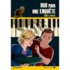 Duo pour une enquête - Opalivres - Littérature jeunesse