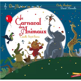 Le Carnaval Des Animaux, Camille Saint-Saens - Livro - Bertrand