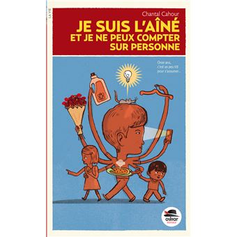 Je suis l'aîné et je ne peux compter sur personne - Opalivres - Littérature jeunesse