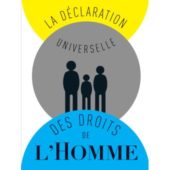 La-Declaration-universelle-des-droits-de-l-homme - Opalivres-Littérature jeunesse