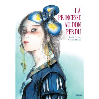 La Princesse au don perdu Opalivres-Littérature Jeunesse