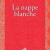 La nappe blanche - Opalivres - littérature jeunesse